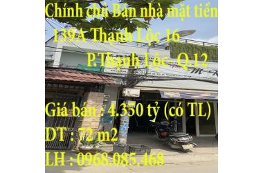 Chính chủ Bán nhà mặt tiền , kinh doanh nhiều ngành nghề 139A Thạnh Lộc 16 Phường Thạnh Lộc-Quận 12