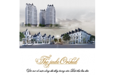 Mở bán DUY NHẤT 30 CĂN BIỆT THỰ, SHOPHOUSE The Jade Orchid - Vimefulland Phạm Văn Đồng